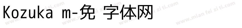 Kozuka m字体转换